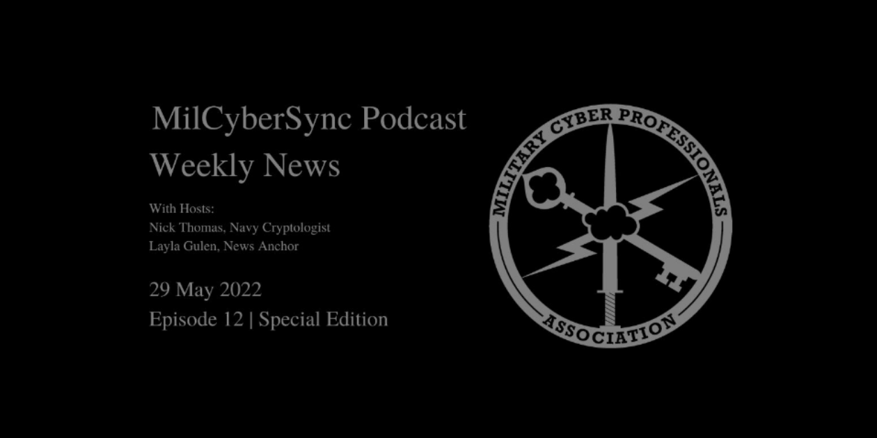 MilCyberSync Podcast - News: 29 May Episode 12
