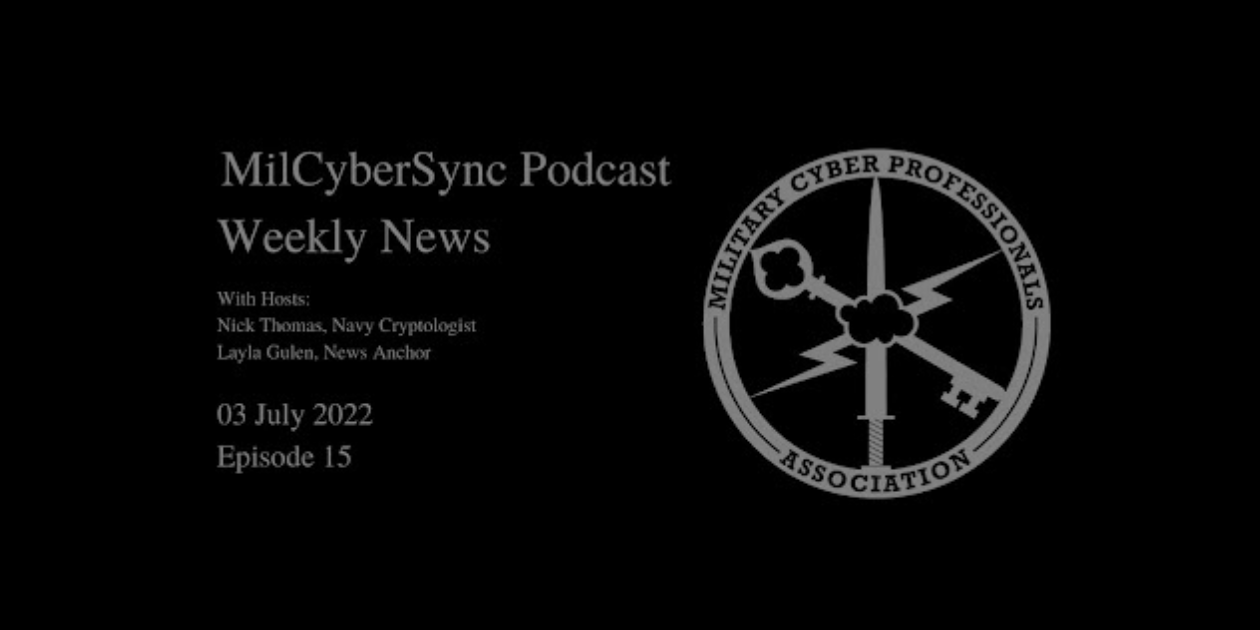 MilCyberSync Podcast - News: 3 July Episode 15